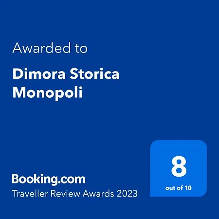 Dimora Storica * Monopoli
